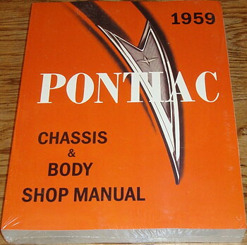 1959 Pontiac Chassis & Body Shop Manual