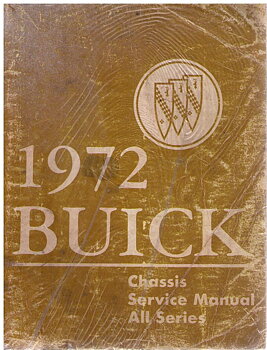 1972 Buick Chassis Service Manual original