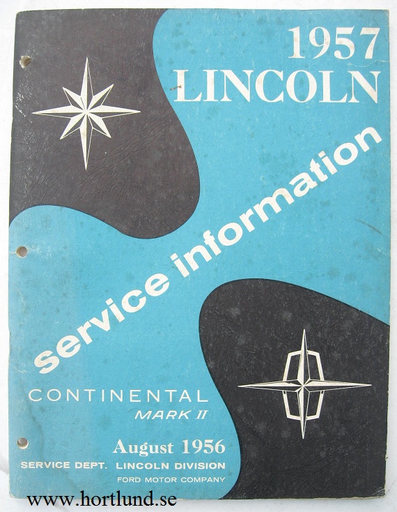 1957 Lincoln och Continental Mark II Service information original