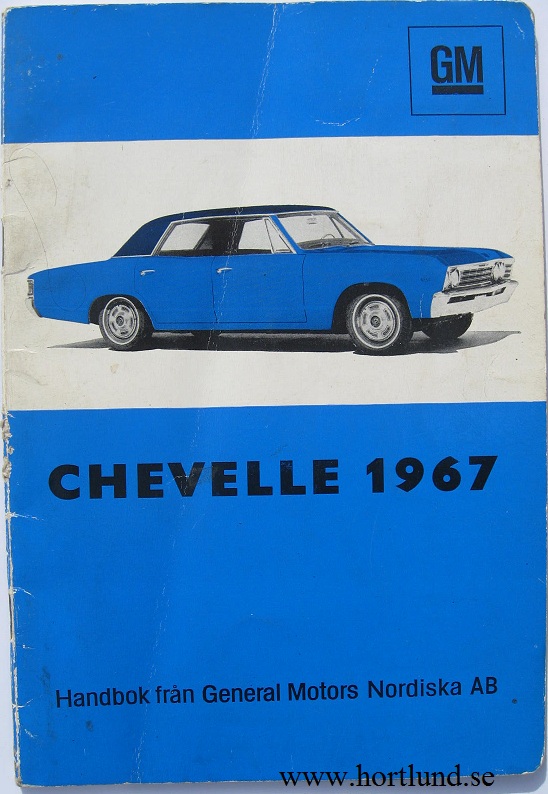 1967 Chevrolet Chevelle Handbok Svenskt Original