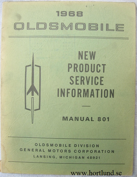 1968 Oldsmobile New Product Service Information alla modeller
