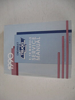 1990 Chevrolet Truck S-10 Models Service Manual