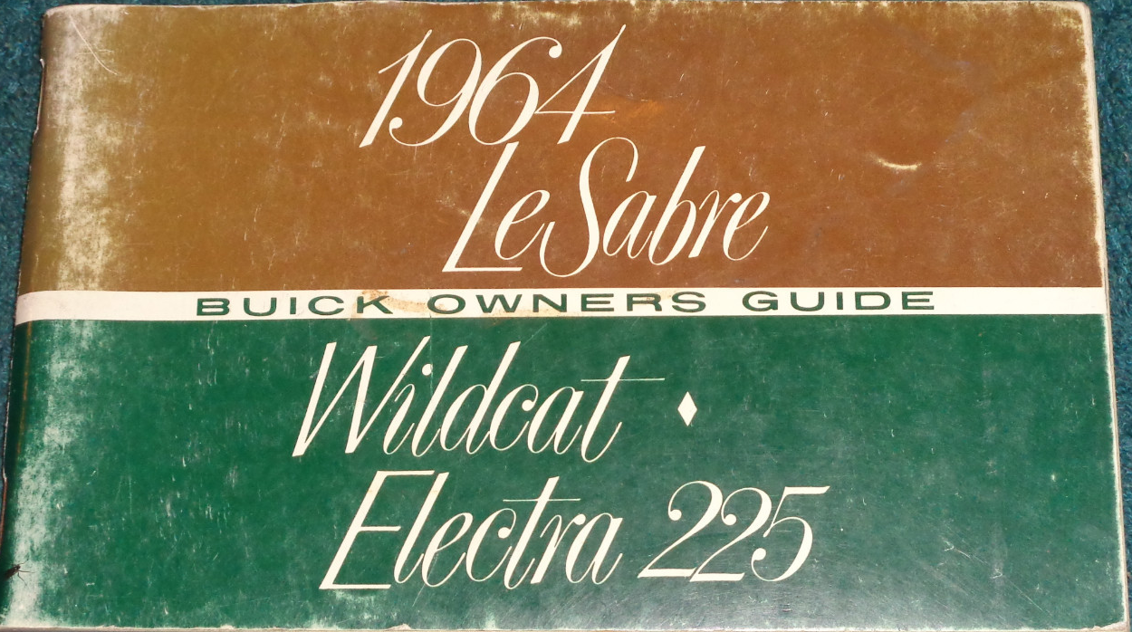 1964 Buick Le Sabre, Wildcat och Electra 225 Owners Guide instruktionsbok