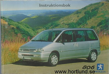 2000 Peugeot 806 Instruktionsbok