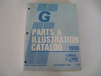 1990 Chevrolet & GMC G Van Parts & Illustration Catalog