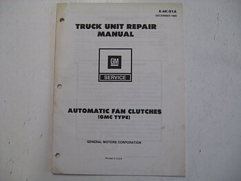 1980 Chevrolet Truck Unit Repair Manual Automatic Fan Clutches