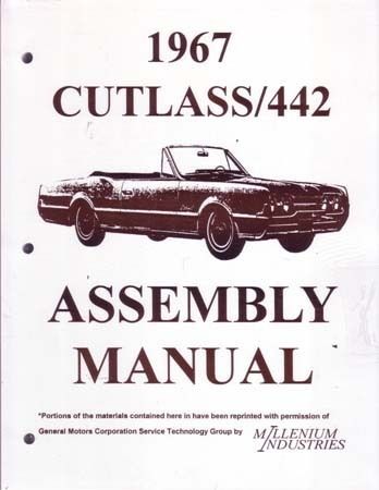 1967 Oldsmobile Cutlass & 442 Assembly Manual