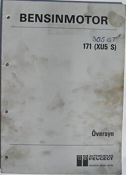1984 Peugeot 305 GT Bensinmoor 171 (XU5 S) Reparationshanledning