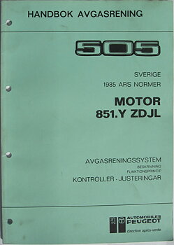 1985 Peugeot 505 Handbok avgasrening motor 851.Y ZDJL