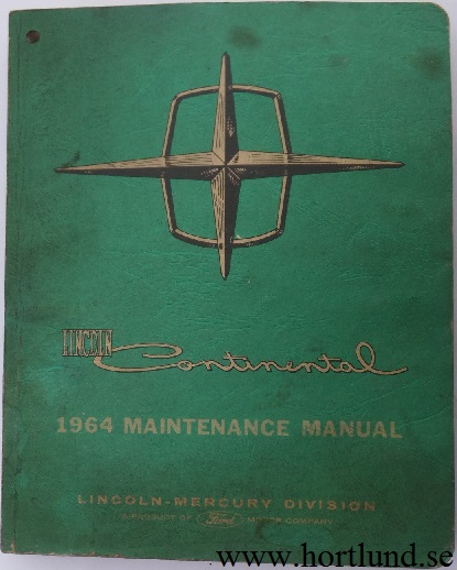 1964 Lincoln Continental Maintenance Manual