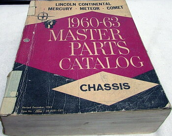 1960 - 1963 Lincoln Continental, Mercury, Meteor, Comet Master Parts Catalog Chassis