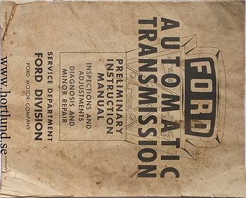 1951 Ford car Automatic Transmission Preliminary Instruction Manual