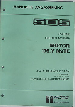 1985 Peugeot 505 Handbok avgasrening motor 176.Y N9TE