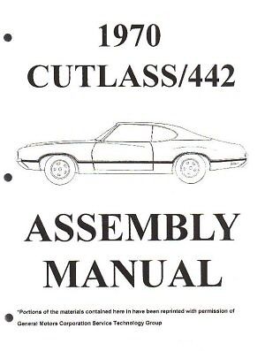 1970 Oldsmobile Cutlass & 442 Assembly Manual