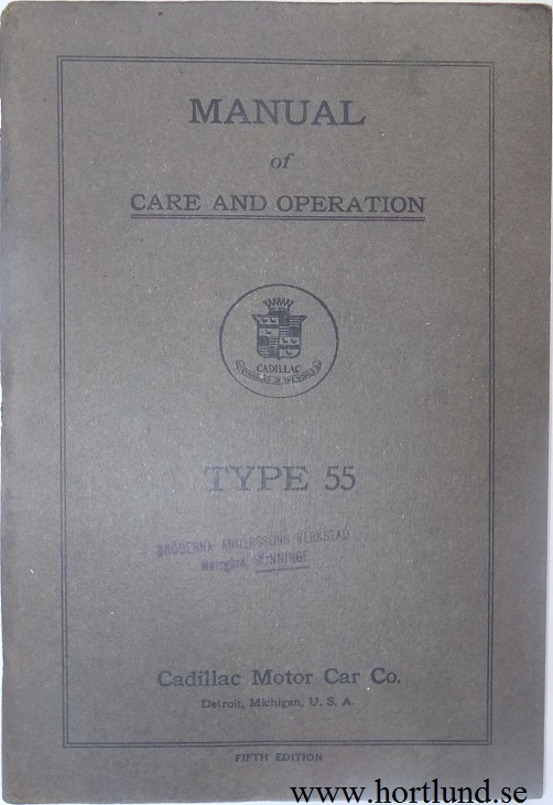1917 Cadillac type 55 Manual of Care and Operation
