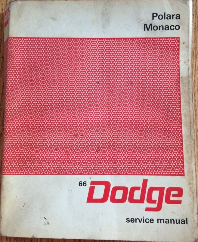 1966 Dodge Service Manual Polara & Monaco