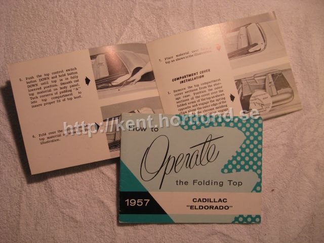 1957 Cadillac Eldorado Biarritz How to operate the folding top First edition