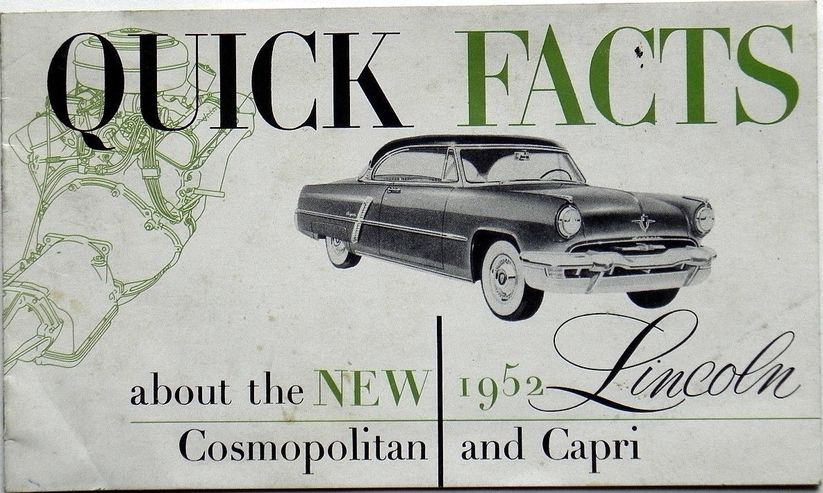 1952 Lincoln broschyr, Quick Facts Cosmopolitan and Capri