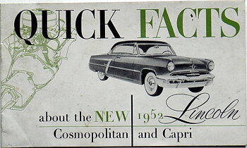 1952 Lincoln broschyr, Quick Facts Cosmopolitan and Capri