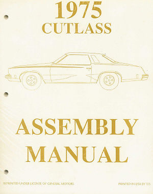 1975 Oldsmobile Cutlass & 442 Assembly Manual
