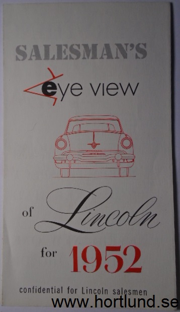 1952 Lincoln broschyr, Salesman's eye view...
