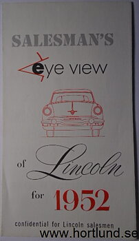 1952 Lincoln broschyr, Salesman's eye view...