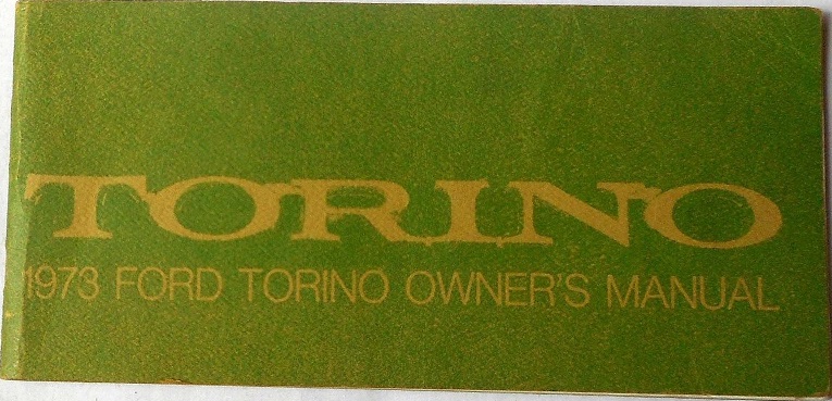 1973 Ford Torino Owners Manual
