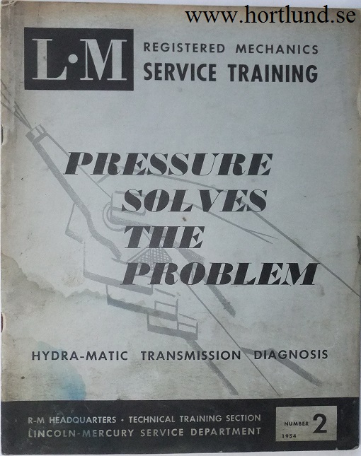 1954 Lincoln Hydra-Matic Transmission Diagnosis