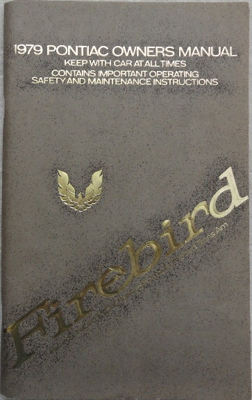 1979 Pontiac Firebird Owner's Manual