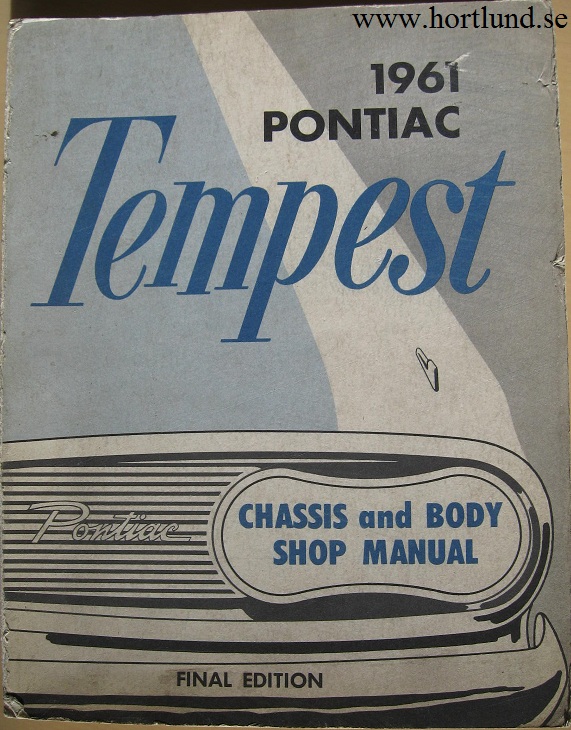 1961 Pontiac Tempest Shop Manual Final Edition