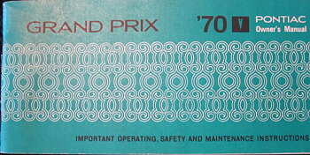 1970 Pontiac Owner's Manual Grand Prix