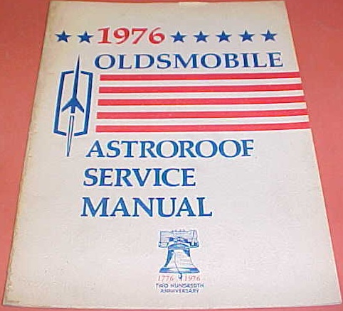 1976 Oldsmobile Astroroof Service Manual