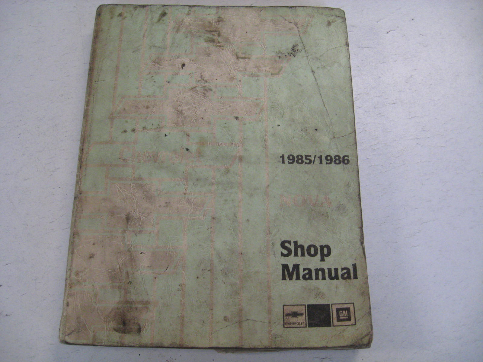 1985 - 1986 Chevrolet Shop Manual Nova