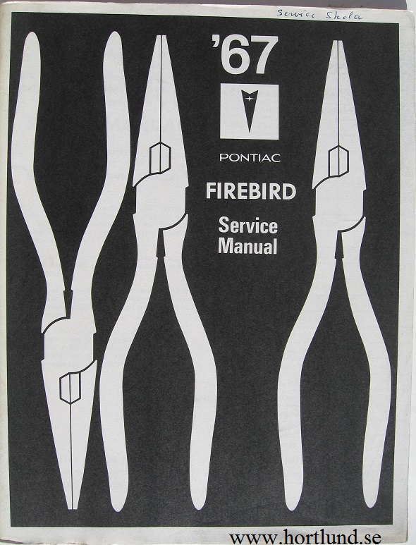1967 Pontiac Firebird Service Manual supplement original