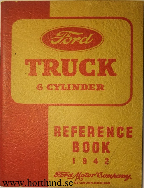 1942 Ford Truck 6 cylinder Reference Book