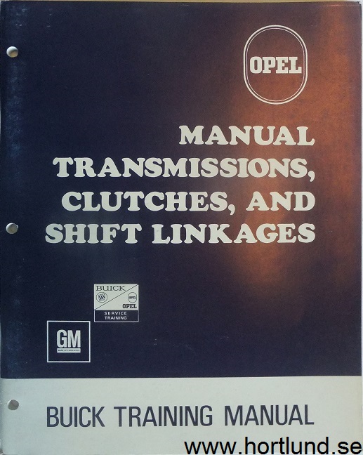 1969 Opel Kadett & GT Manual Transmissions, Clutches, and Shift Linkages Service Manual