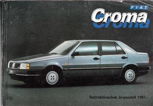 1987 Fiat Croma instruktionsbok svensk
