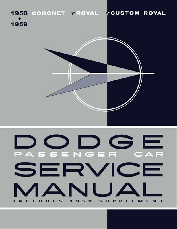 1958-1959 Dodge Service Manual