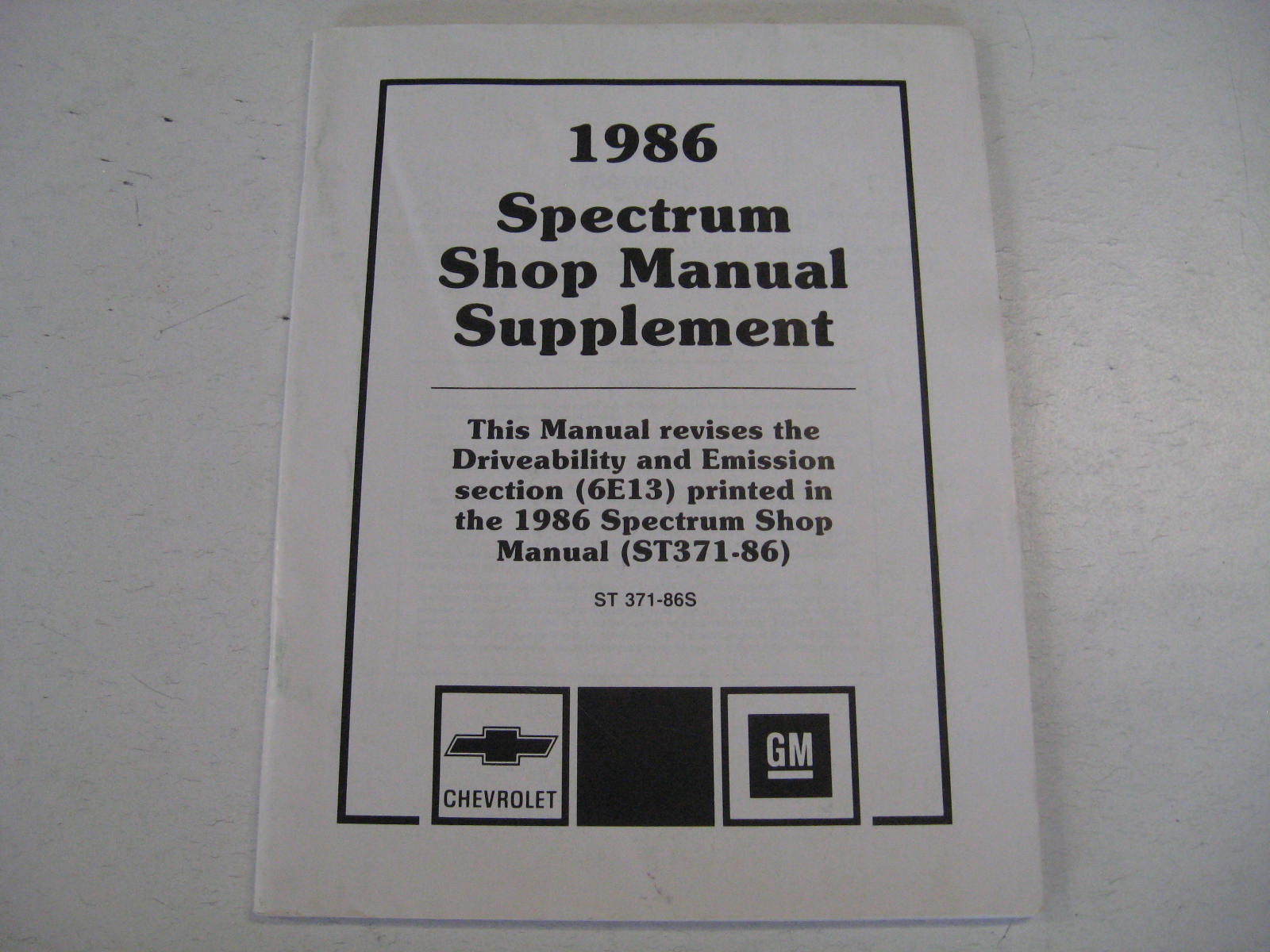 1986 Chevrolet Spectrum Shop Manual Supplement