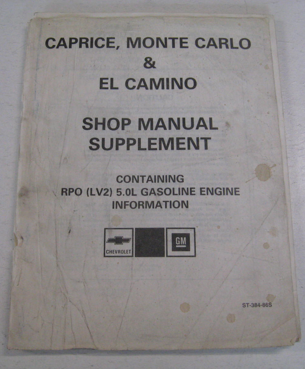 1986 Chevrolet Shop Manual Supplement Caprice Monte Carlo & El Camino