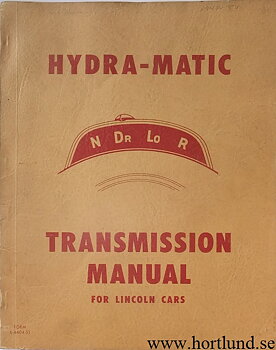1949 - 1951 Lincoln Hydra-Matic Transmission Manual