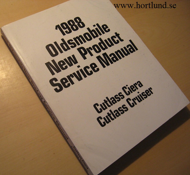 1988 Oldsmobile Cutlass Ciera and Cutlass Cruiser New Product Service Manual