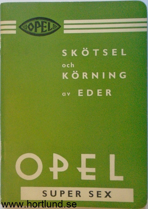 1937 Opel Super Sex instruktionsbok svensk