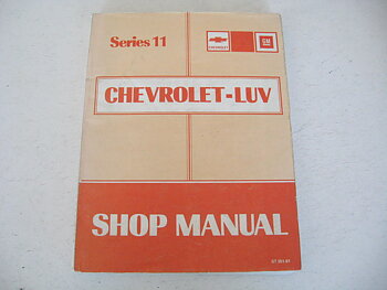 1981 Chevrolet LUV Shop Manual