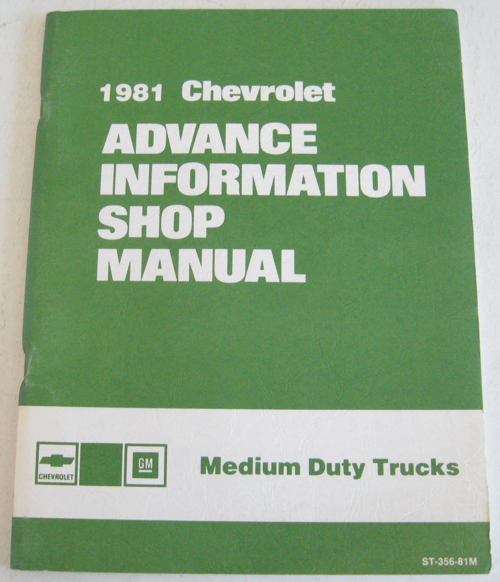 1981 Chevrolet Medium Duty Truck Advance Information Shop Manual