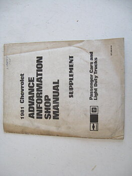 1981 Chevrolet Advance Information Shop Manual Supplement Passanger Cars ans Light Duty Trucks