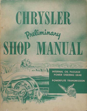 1953 Chrysler och Imperial  Preliminary Shop Manual Power Steering and Powerflite Transmission