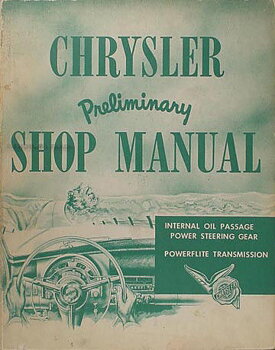 1953 Chrysler och Imperial  Preliminary Shop Manual Power Steering and Powerflite Transmission