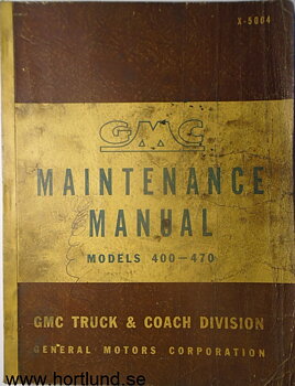 1950 GMC 400-470 Truck Maintenance Manual