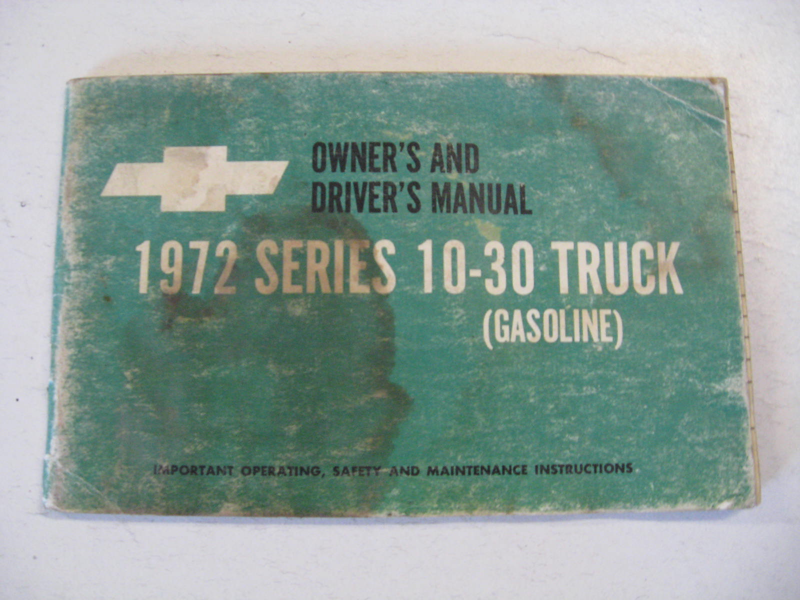 1972 Chevrolet Series 10 - 30 Truck Ownders Manual